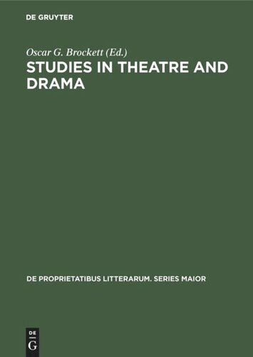 Studies in Theatre and Drama: Essays in Honor of Hubert C. Heffner