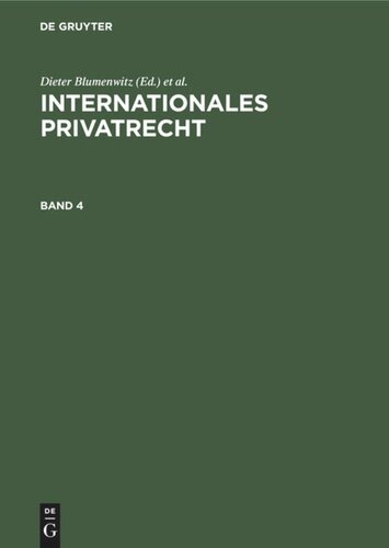 Internationales Privatrecht: Band 4