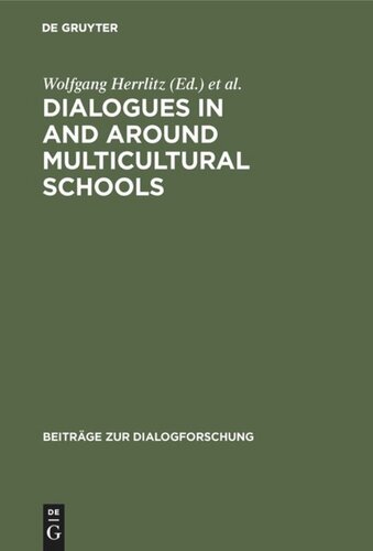 Dialogues in and around Multicultural Schools