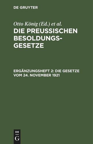 Die Preußischen Besoldungsgesetze: Ergänzungsheft 2 Die Gesetze vom 24. November 1921