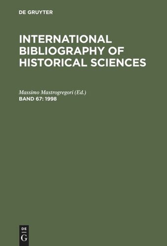 International Bibliography of Historical Sciences: Band 67 1998