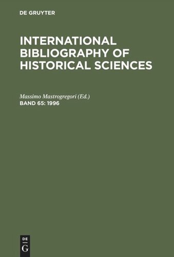 International Bibliography of Historical Sciences: Band 65 1996