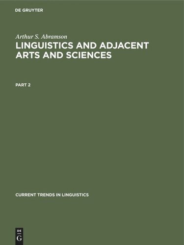 Linguistics and Adjacent Arts and Sciences: Part 2