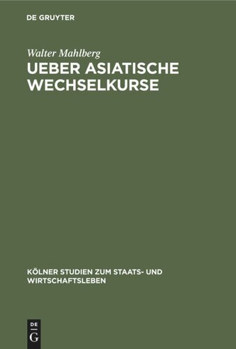 Ueber asiatische Wechselkurse