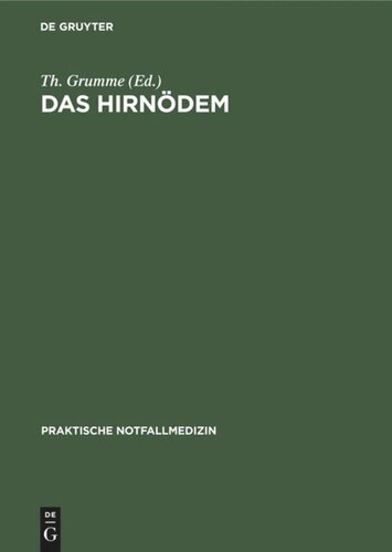 Das Hirnödem: Intensivmedizinische Probleme in der Neurochirurgie Symposium vom 17.11.–20.11.1983 in Cannes