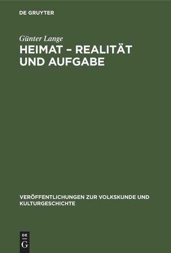 Heimat – Realität und Aufgabe: Zur marxistischen Auffasung des Heimatbegriffs