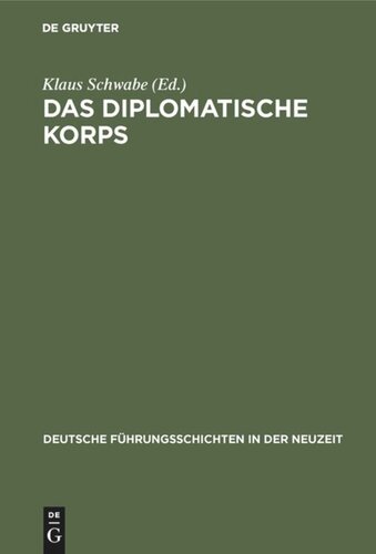 Das diplomatische Korps: 1871–1945