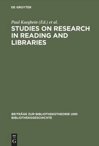 Studies on research in reading and libraries: Approaches and results from several countries