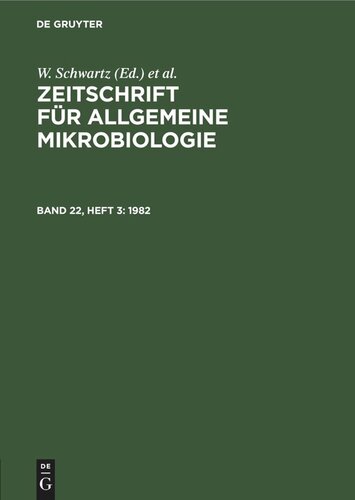 Zeitschrift für Allgemeine Mikrobiologie: Band 22, Heft 3 1982