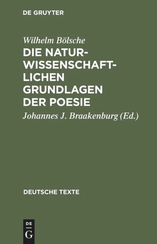 Die naturwissenschaftlichen Grundlagen der Poesie: Prolegomena einer realistischen Ästhetik