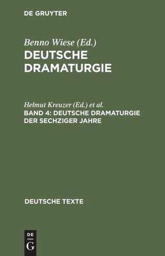 Deutsche Dramaturgie. Band 4 Deutsche Dramaturgie der Sechziger Jahre: Ausgewälte Texte