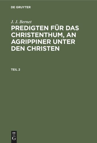 Predigten für das Christenthum, an Agrippiner unter den Christen: Teil 2