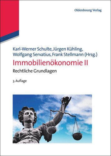 Immobilienökonomie. BAND Immobilienökonomie II: Rechtliche Grundlagen