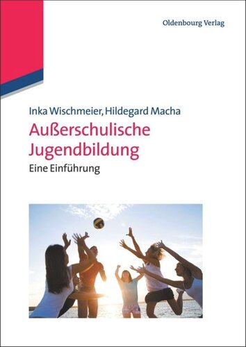 Außerschulische Jugendbildung: Eine Einführung