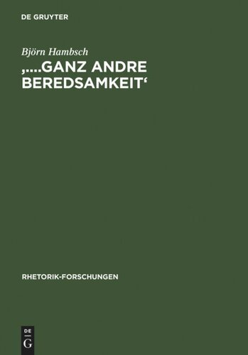 '....ganz andre Beredsamkeit': Transformationen antiker und moderner Rhetorik bei Johann Gottfried Herder