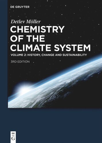 Chemistry of the Climate System: Volume 2 History, Change and Sustainability