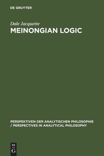 Meinongian Logic: The Semantics of Existence and Nonexistence