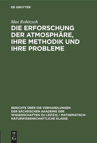 Die Erforschung der Atmosphäre, ihre Methodik und ihre Probleme