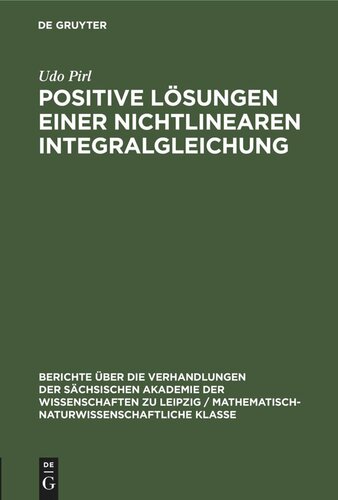 Positive Lösungen einer nichtlinearen Integralgleichung