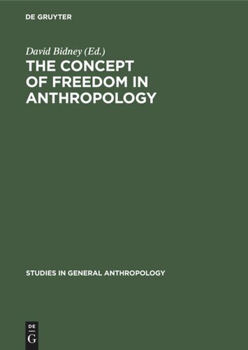The Concept of Freedom in Anthropology