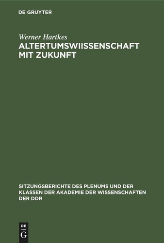 Altertumswiıssenschaft mit Zukunft
