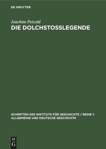 Die Dolchstoßlegende: Eine Geschichtsfälschung im Dienst des deutschen Imperialismus und Militarismus