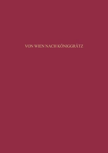 Von Wien nach Königgrätz: Die Sicherheitspolitik des Deutschen Bundes im europäischen Gleichgewicht 1815-1866