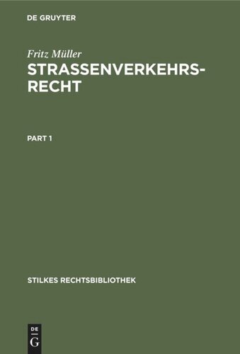 Strassenverkehrsrecht: Mit einem technischen Leitfaden