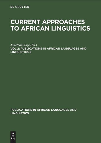 Current Approaches to African Linguistics: Vol 2 Vol. 2