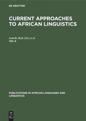 Current Approaches to African Linguistics: Vol 6