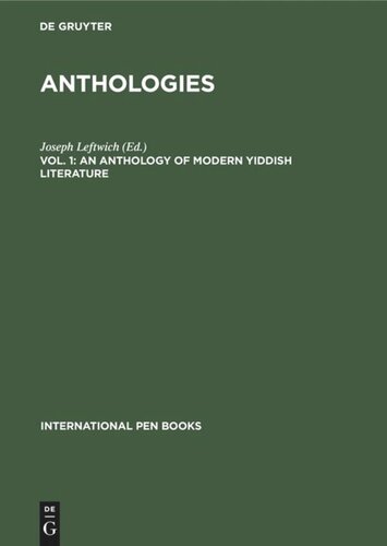 Anthologies: Vol. 1 An Anthology of Modern Yiddish Literature