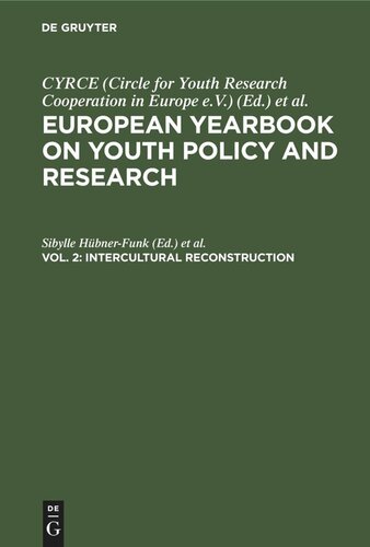 European Yearbook on Youth Policy and Research. Vol. 2 Intercultural Reconstruction: Trends and Challenges