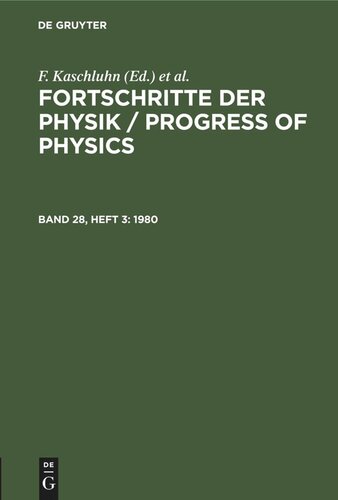 Fortschritte der Physik / Progress of Physics: Band 28, Heft 3 1980