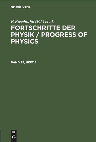 Fortschritte der Physik / Progress of Physics: Band 29, Heft 3