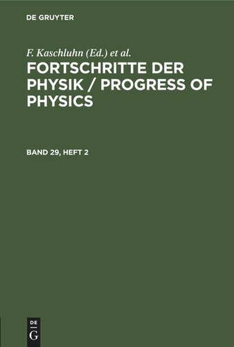 Fortschritte der Physik / Progress of Physics: Band 29, Heft 2