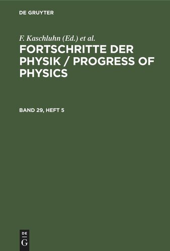 Fortschritte der Physik / Progress of Physics: Band 29, Heft 5