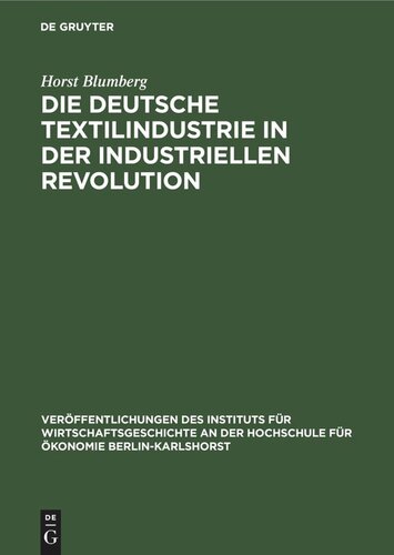 Die deutsche Textilindustrie in der industriellen Revolution