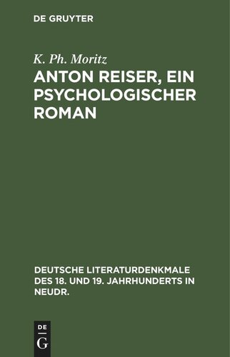 Anton Reiser, ein psychologischer Roman