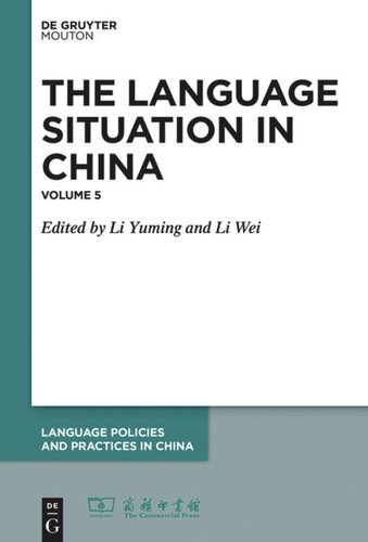The Language Situation in China: Volume 5 2014
