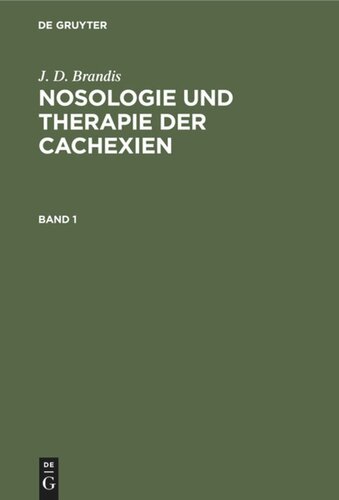 Nosologie und Therapie der Cachexien: Band 1