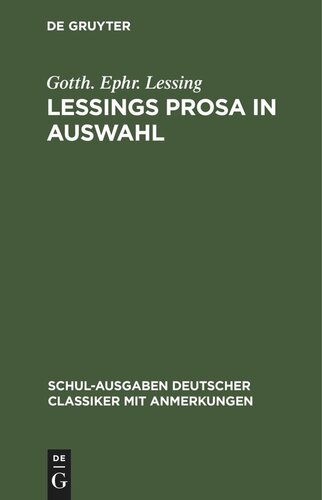 Lessings Prosa in Auswahl