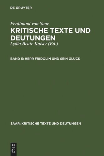 Kritische Texte und Deutungen: Band 5 Herr Fridolin und sein Glück