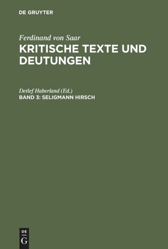 Kritische Texte und Deutungen: Band 3 Seligmann Hirsch