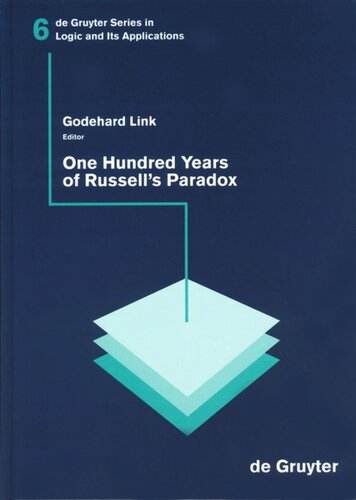 One Hundred Years of Russell´s Paradox: Mathematics, Logic, Philosophy