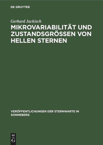 Mikrovariabilität und Zustandsgrößen von hellen Sternen
