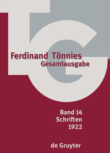 Gesamtausgabe (TG). Band 14 1922: Kritik der öffentlichen Meinung
