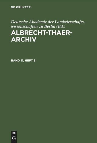 Albrecht-Thaer-Archiv: Band 11, Heft 5