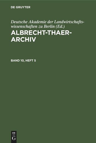 Albrecht-Thaer-Archiv: Band 10, Heft 5