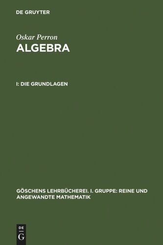 Algebra: Teil1 Die Grundlagen