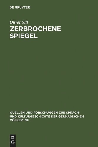 Zerbrochene Spiegel: Studien zur Theorie und Praxis modernen autobiographischen Erzählens